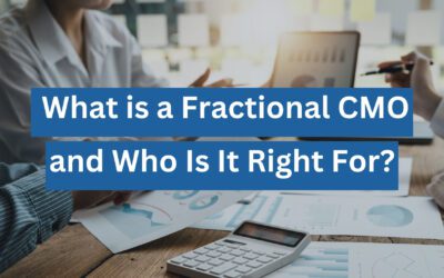 What is a Fractional CMO and Who Is It Right For?
